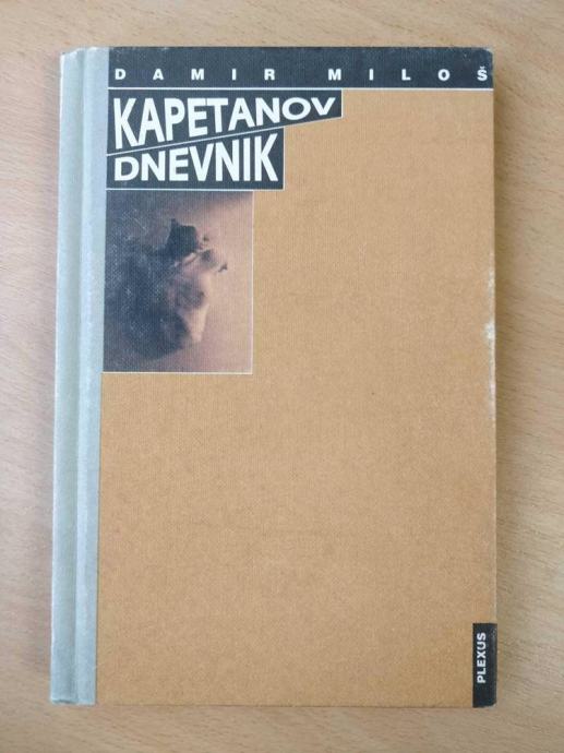 Damir Miloš - Kapetanov dnevnik