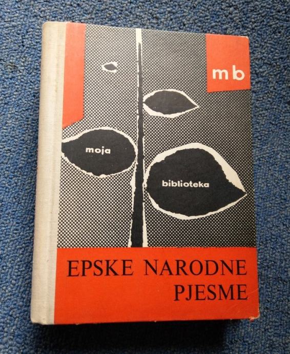 Epske narodne pjesme / Lirske narodne pjesme. Dvije knjige.