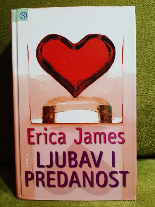 Erica James - Ljubav i predanost