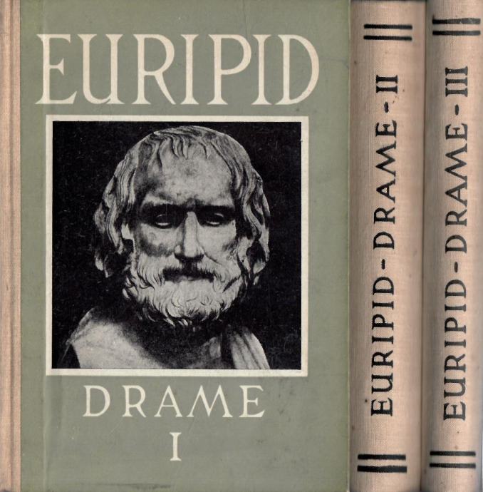 Euripid : Drame I - III