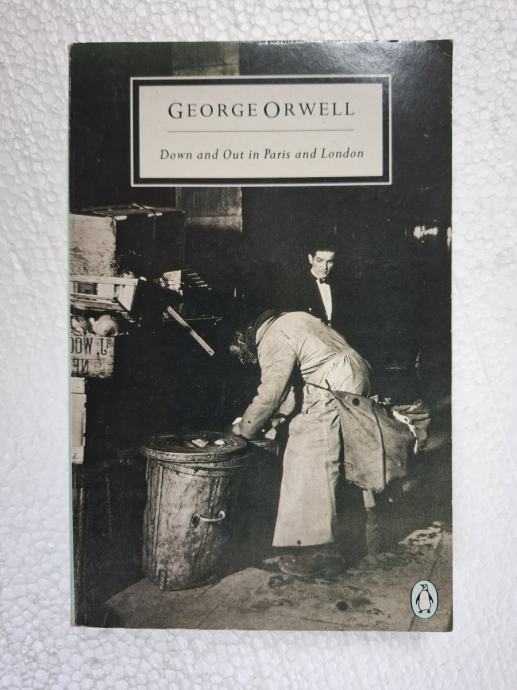 George Orwell - Down and Out in Paris and London