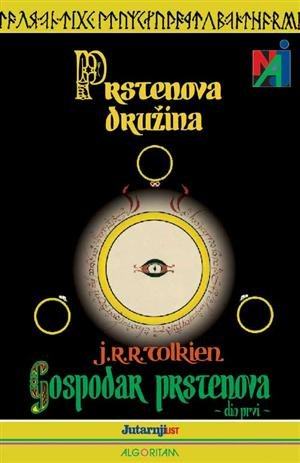 GOSPODAR PRSTENOVA - PRSTENOVA DRUŽINA, John Ronald Reuel Tolkien