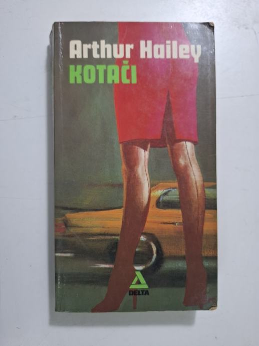 Hailey, Arthur - Kotači