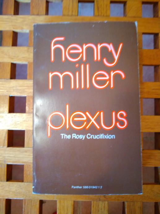 HENRY MILLER PLEXUS THE ROSY CRUCIFIXION LONDON 1976