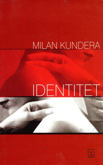 IDENTITET - Milan Kundera