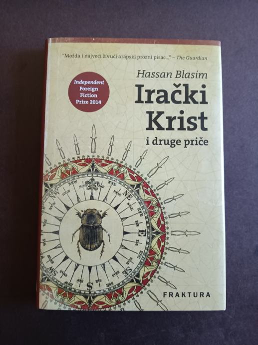 Irački Krist i druge priče - Hassan Blasim