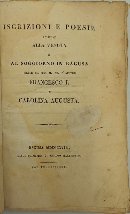 Iscrizioni e poesie allusive alla venuta e al soggiorno in Ragusa dell