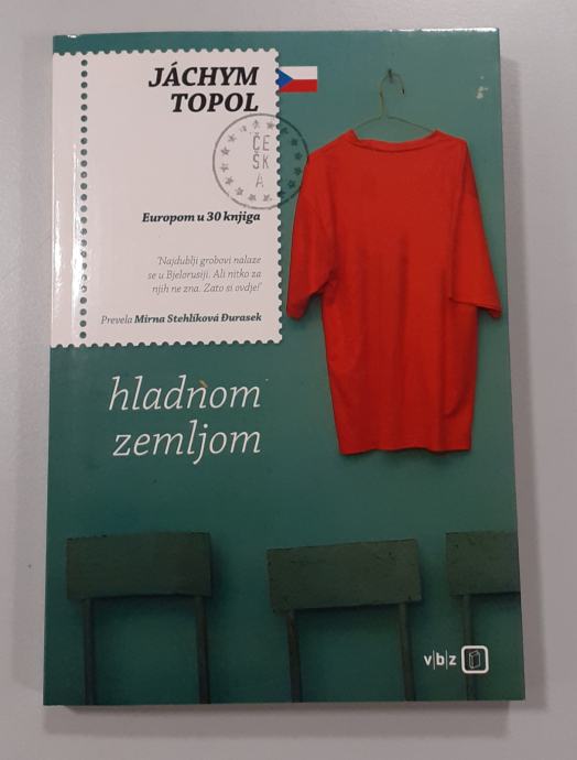 Jáchym Topol - Hladnom zemljom