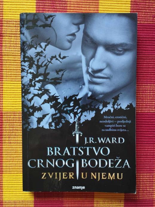 J R Ward - Bratstvo crnog bodeža III - Zvijer u njemu