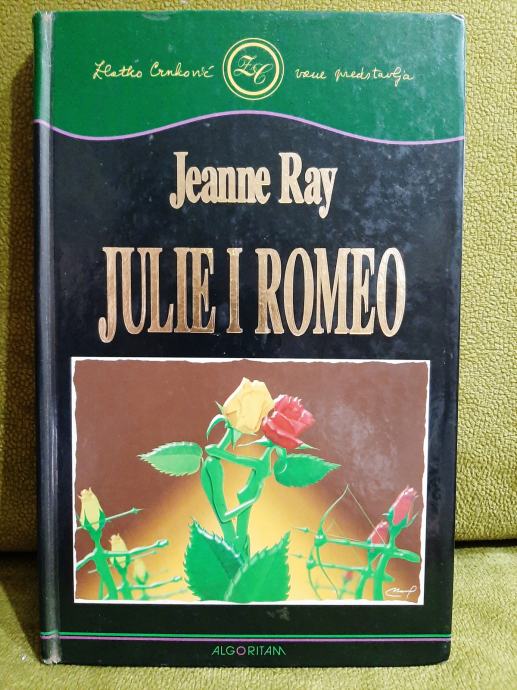 Jeanne Ray - Julie i Romeo