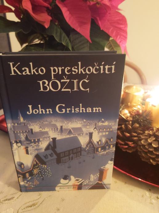 John Grisham: Kako preskočiti Božić