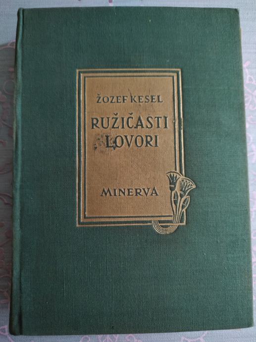 Joseph Kessel: Ružičasti lovori