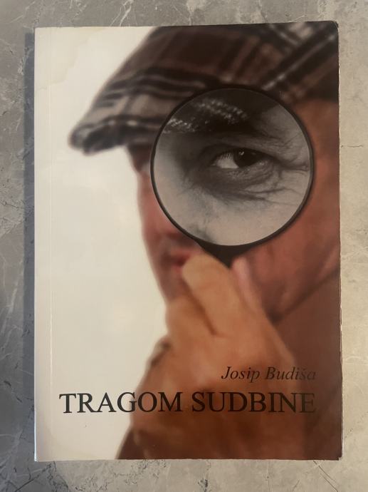 Josip Budiša - Tragom sudbine