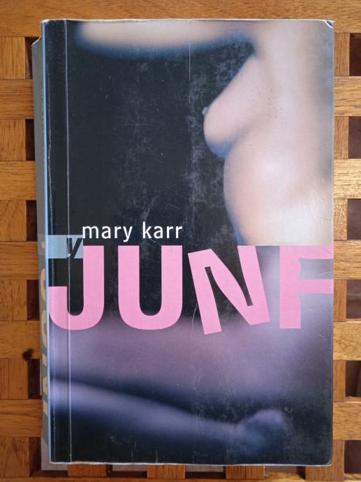 JUNF Mary Karr