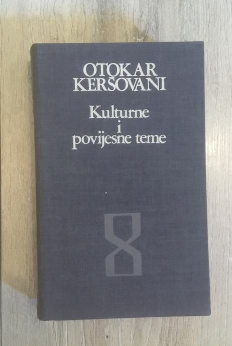 Kulturne i povijesne teme - Otokar Keršovani