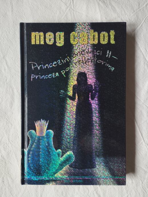 Meg Cabot - Princezini dnevnici 2 - Princeza pod reflektorima