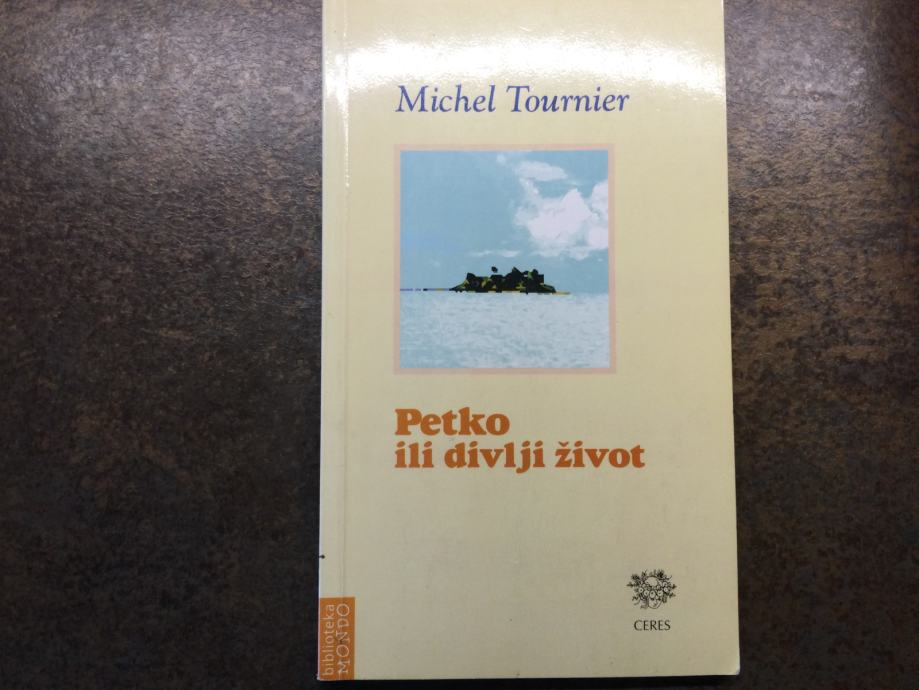 Michel Tournier Petko ili divlji život