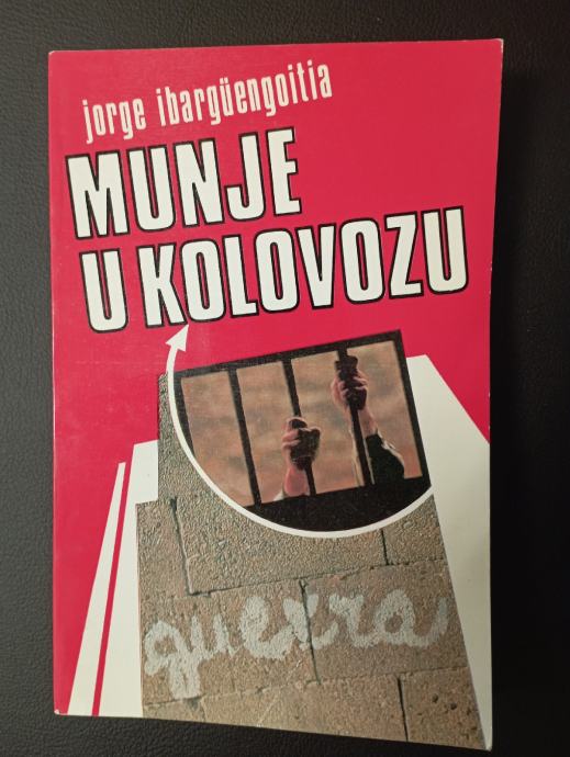 Munje u kolovozu - Jorge Ibarguengoitia