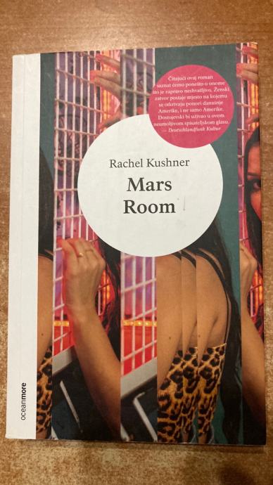 RACHEL KUSHNER:MARS ROOM