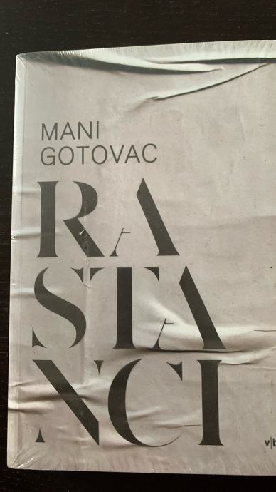 RASTANCI Mani Gotovac