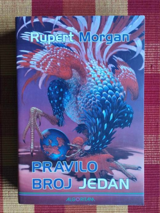 Rupert Morgan - Pravilo broj jedan