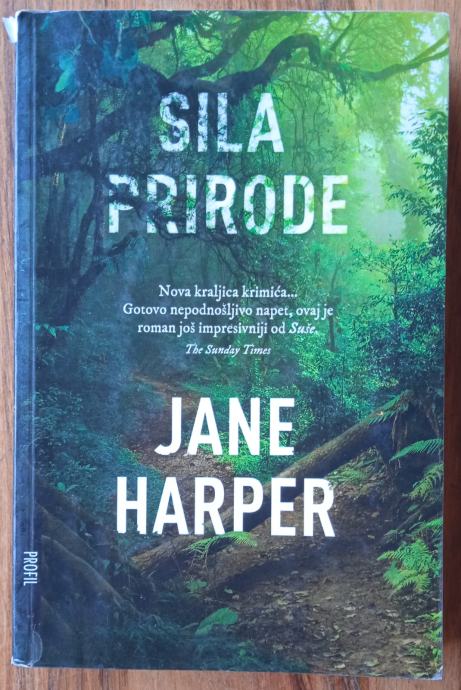 SILA PRIRODE Jane Harper