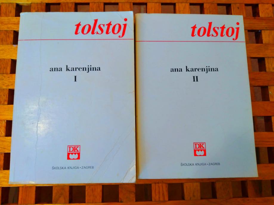 Tolstoj : Ana Karenjina 1 - 2 ŠKOLSKA KNJIGA ZAGREB 1977