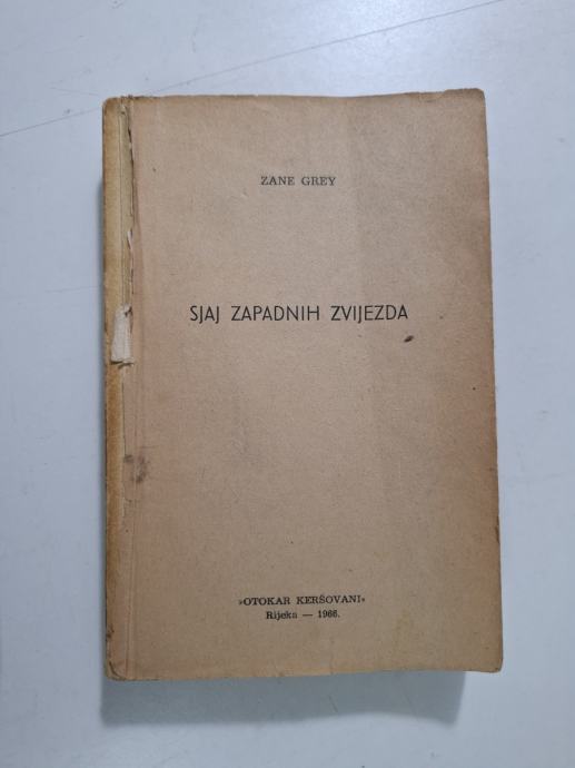 Zane Grey - Sjaj zapadnih zvijezda