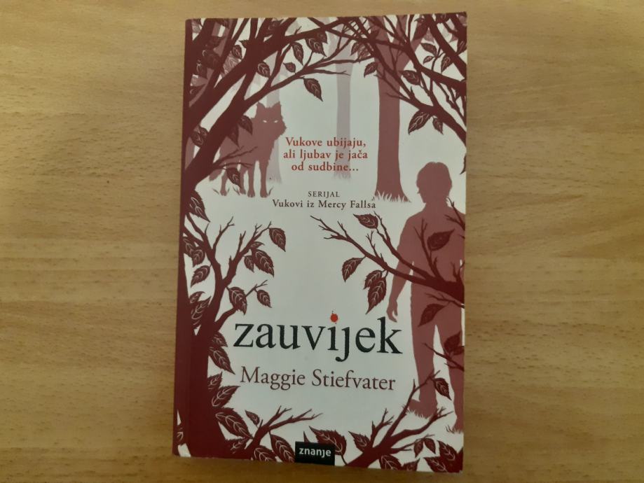 Zauvijek – Maggie Stiefvater