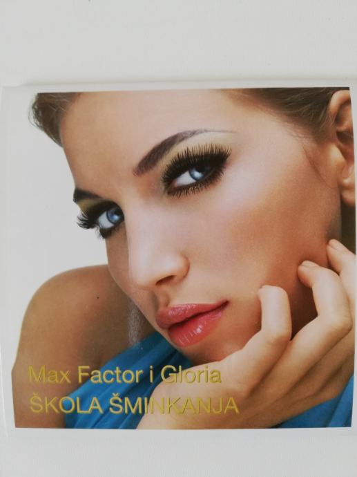 GLORIJA - MAX FACTOR - ŠKOLA ŠMINKANJA - CD