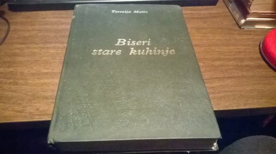 BISERI STARE KUHINJE TEREZIJA MATIĆ IROS 1987.