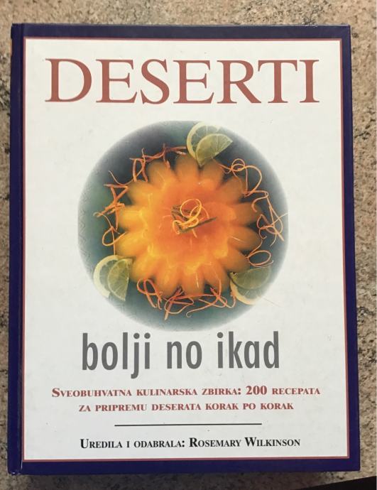 Deserti bolji no ikad