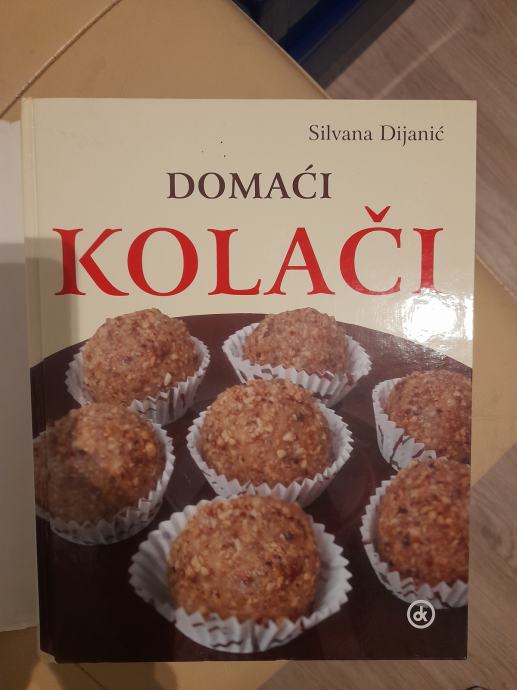 Domaći kolači - Silvana Dijanić