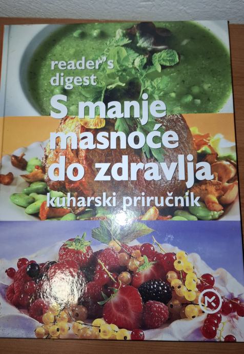 S manje masnoće do zdravlja - kuharski priručnik