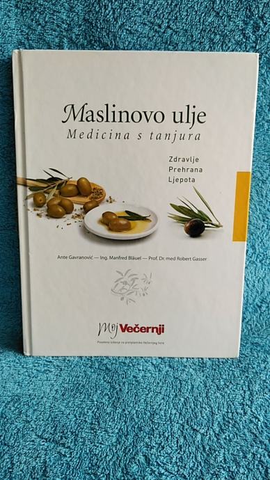 Maslinovo ulje medicina s tanjura