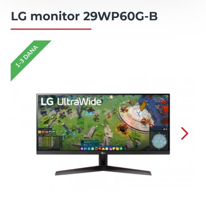 Prodajem LG monitor 29WP60G-B  cijene se kreču od 210 do 280eura