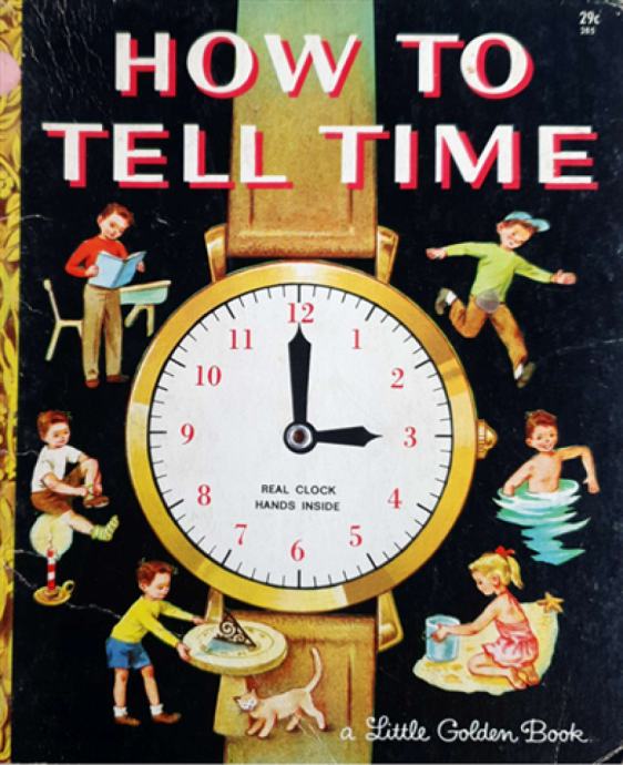 A Little Golden Book: How to tell time