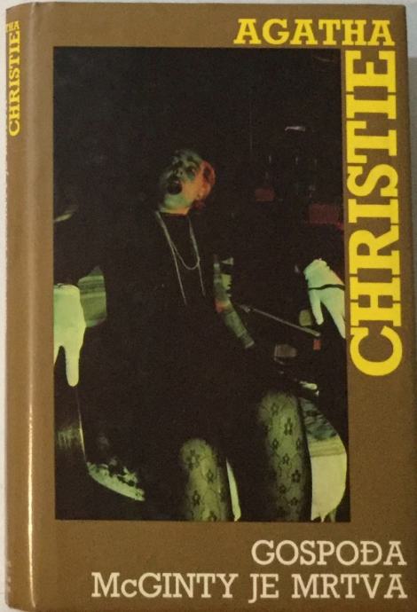 AGATHA CHRISTIE : GOSPOĐA McGINTY JE MRTVA