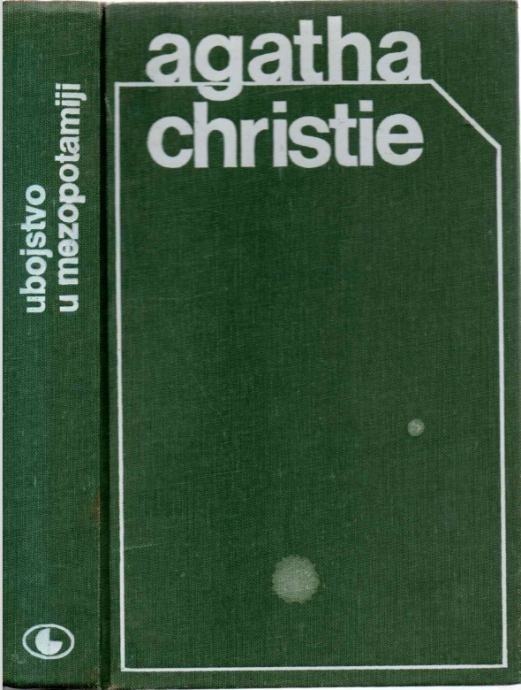 Agatha Christie: Ubojstvo u Mezopotamiji