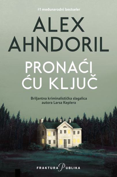 Alex Ahndoril: Pronaći ću ključ