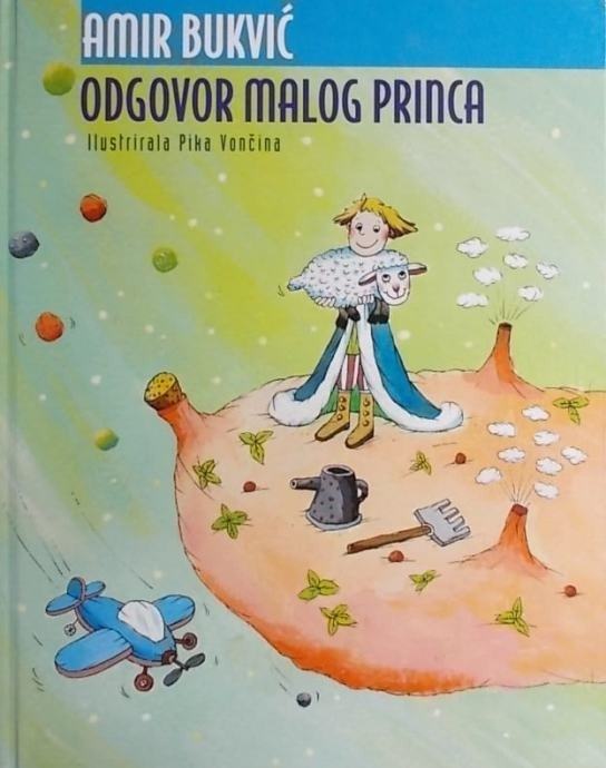 Amir Bukvić : Odgovor Malog Princa