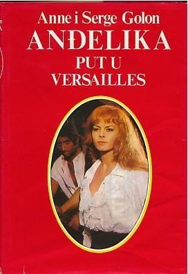 Anne i Serge Golon : Anđelika- put u Versailles