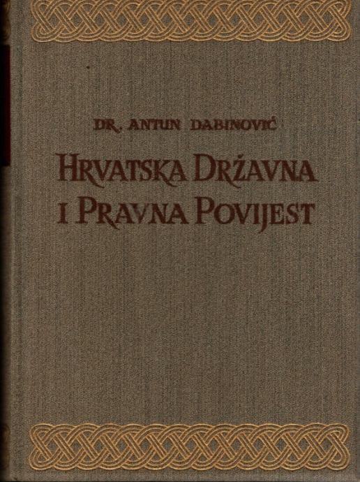 Antun Dabinović: Hrvatska državna i pravna povijest