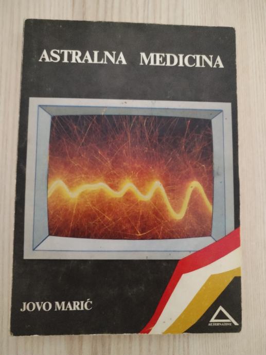 Astralna Medicina Jovo Maric