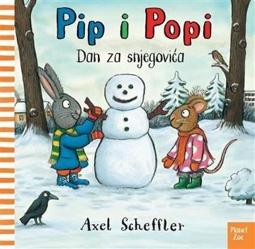 Axel Scheffler: Pip i Popi Dan za snjegovića