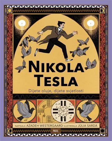 Azadeh Westergaard : Nikola Tesla- Dijete oluje, dijete svjetlosti