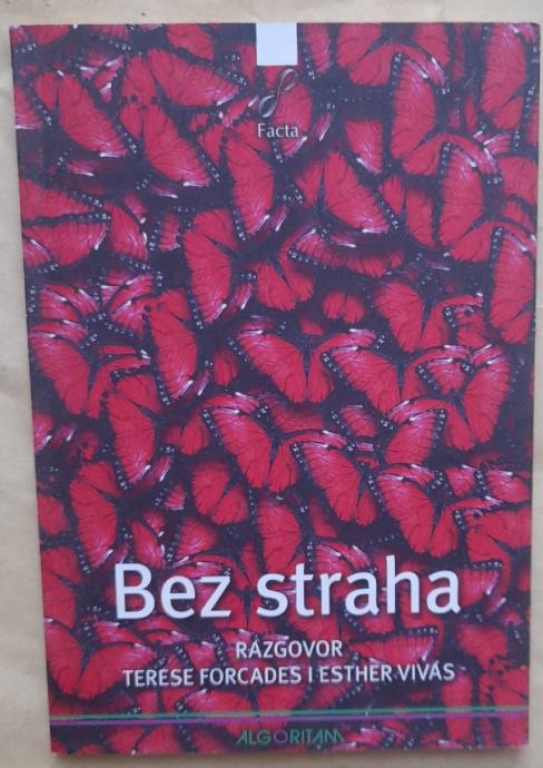 BEZ STRAHA...RAZGOVOR TERESE F. I ESTHER V.