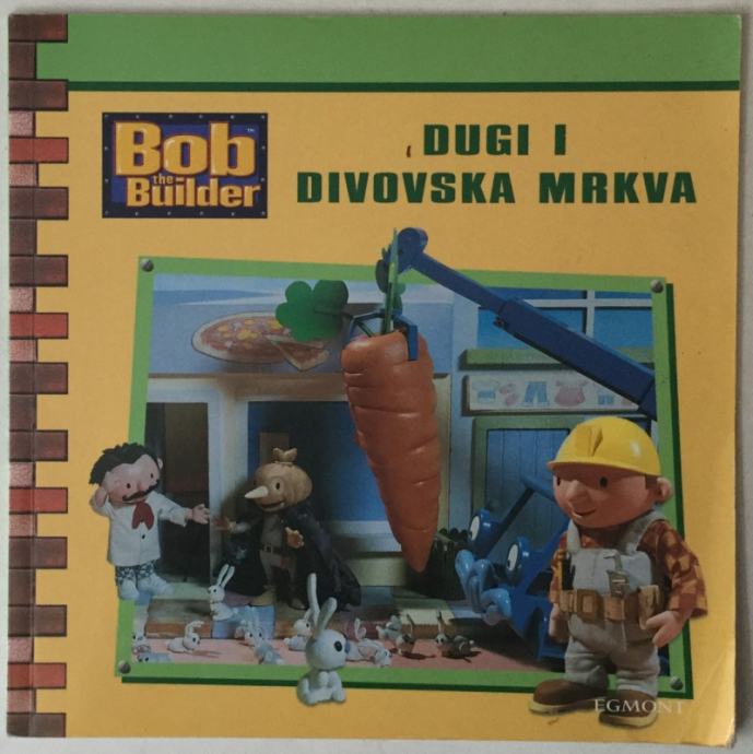 Bob the Builder, Dugi i divovska mrkva