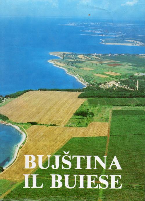 BUJŠTINA - IL BUIESE