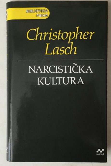 Christopher Lasch: Narcistička kultura